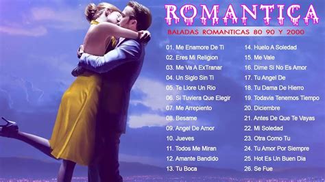 exitos romanticos en español|musical romantica de antes.